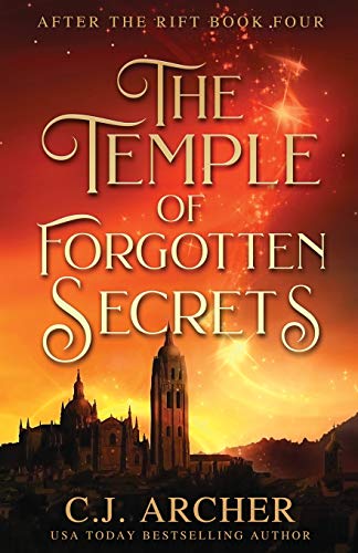 The Temple of Forgotten Secrets (After the Rift, Band 4)